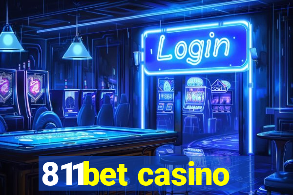 811bet casino